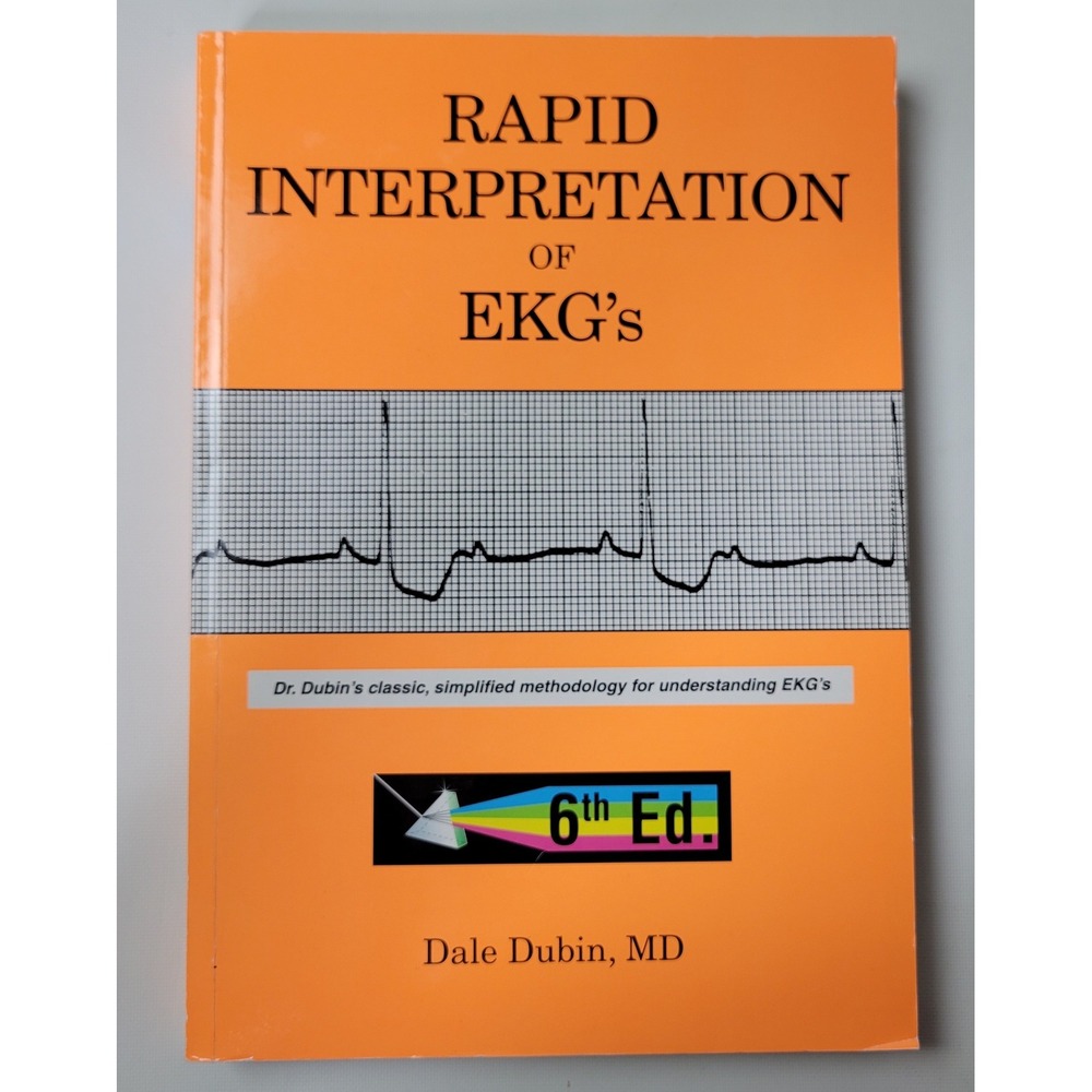 Rapid Interpretation of EKGs Dale Dubin MD 6th Edition Paperback Medical Text